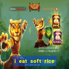 i eat soft rice in another world pt br